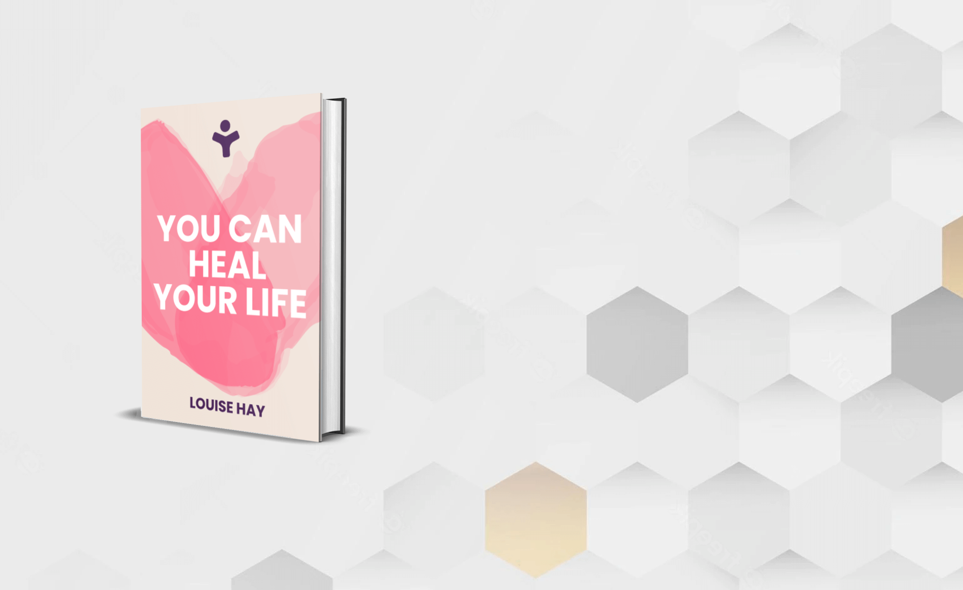 You Can Heal Your Life