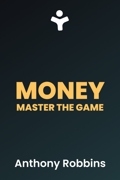 MONEY Master the Game: 7 Simple Steps to Financial Freedom