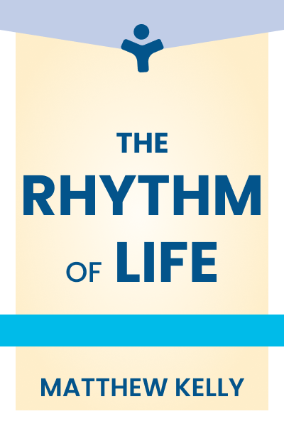 The Rhythm of Life: Living Every Day with Passion and Purpose