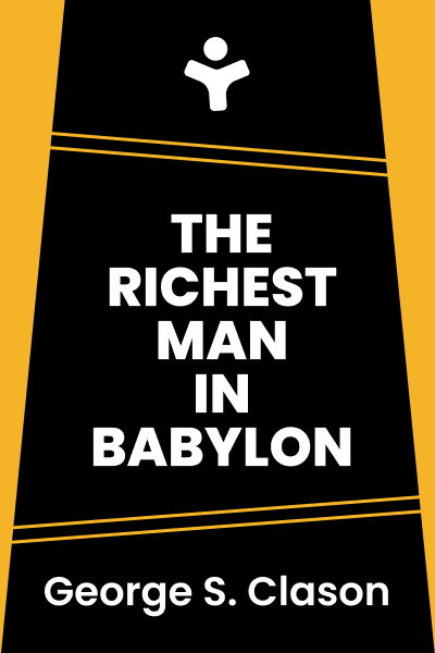 The Richest Man in Babylon