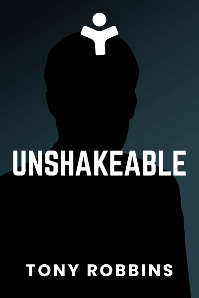 Unshakeable: Your Financial Freedom Playbook