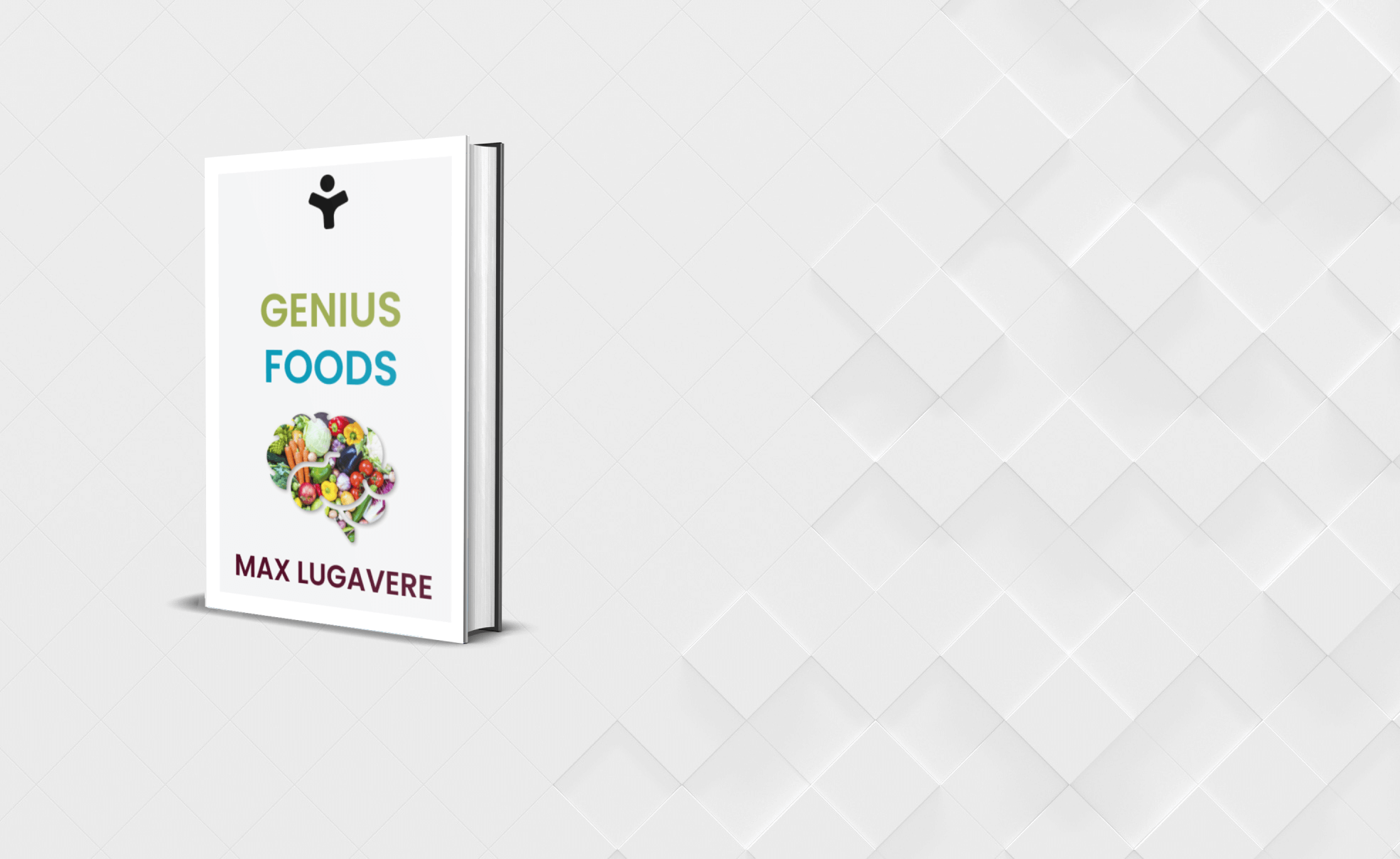 Genius Foods: Become Smarter, Happier, and More Productive While…