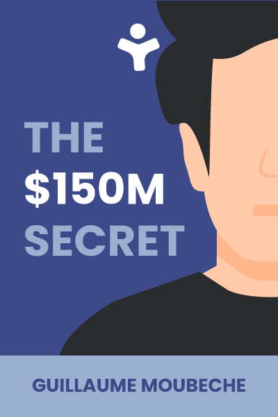 The $150M secret: Turning $1000 into a $150,000,000 company in 3.5 years