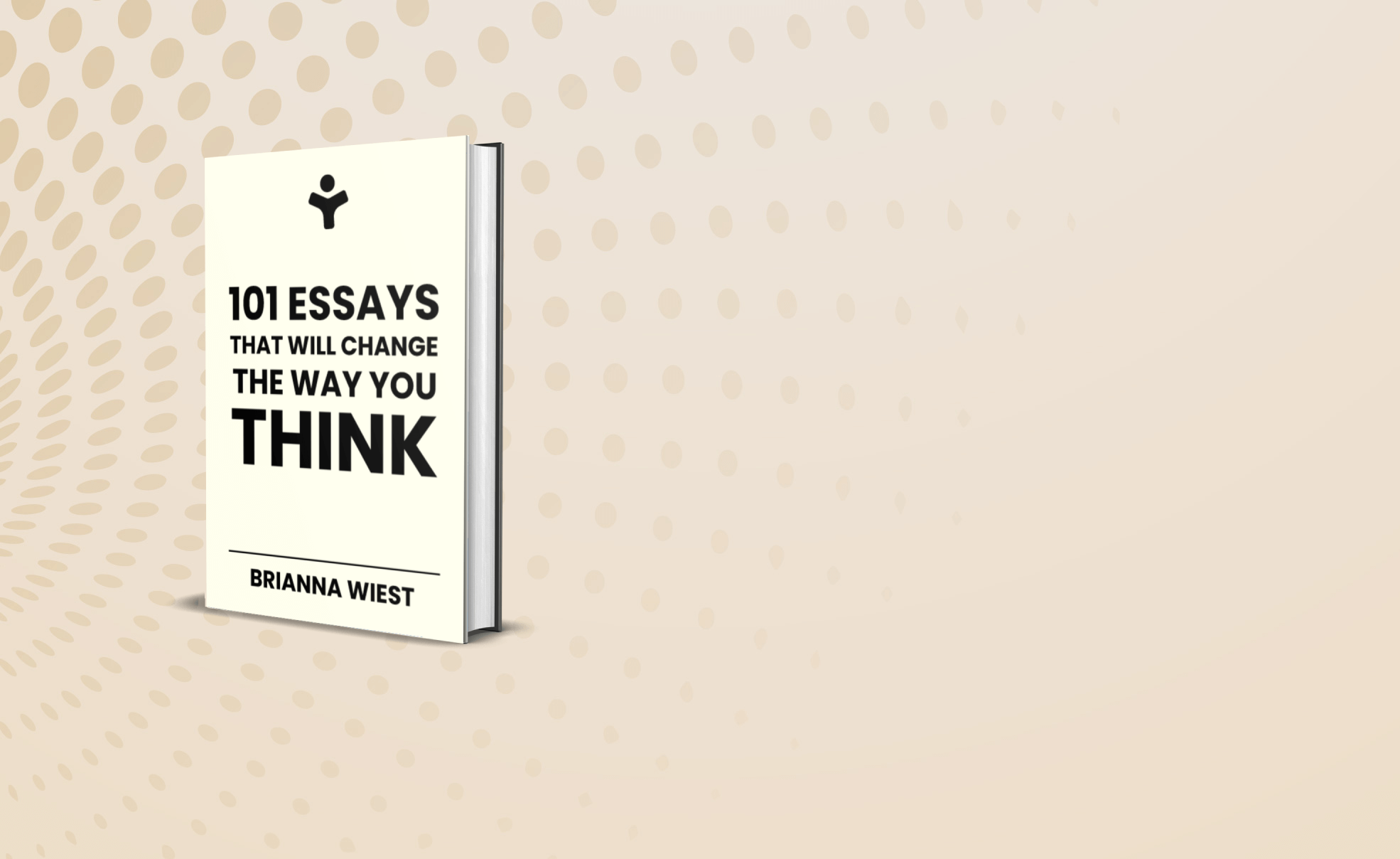 101 Essays That Will Change the Way You Think