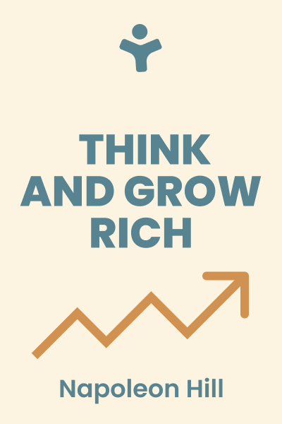 Think and Grow Rich