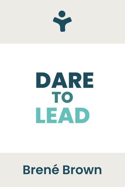 Dare to Lead