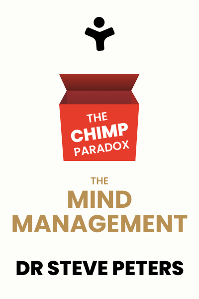 The Chimp Paradox: The Acclaimed Mind Management Programme to Help You Achieve Success, Confidence and Happiness