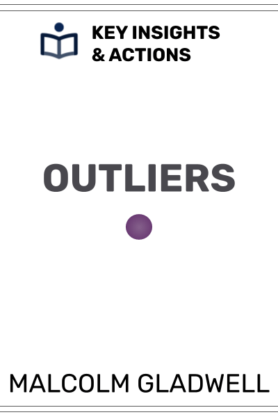 Outliers: The Story of Success