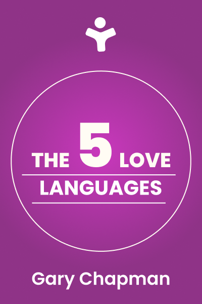 The 5 Love Languages: The Secret to Love that Lasts - Mentorist app