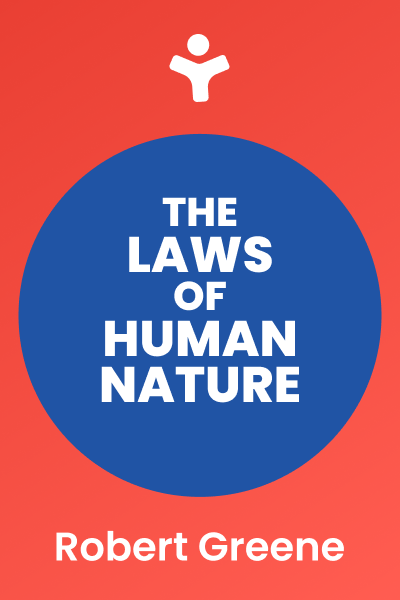 The Laws of Human Nature