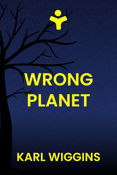 Wrong Planet - Searching for your Tribe