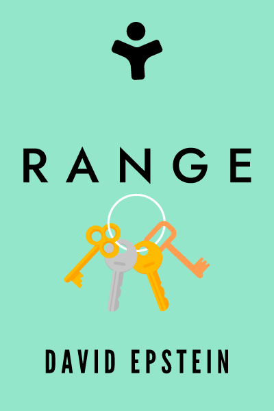 Range: Why Generalists Triumph in a Specialized World