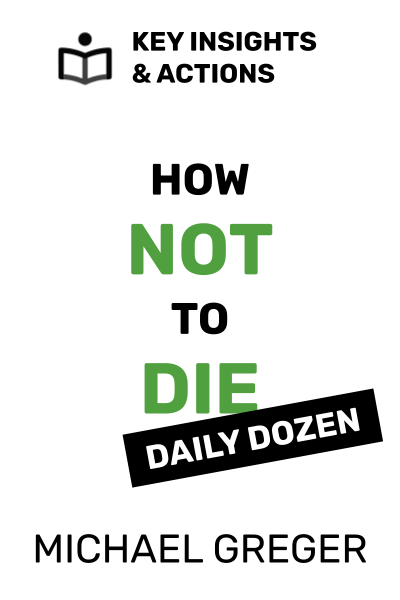 How Not to Die: Daily Dozen