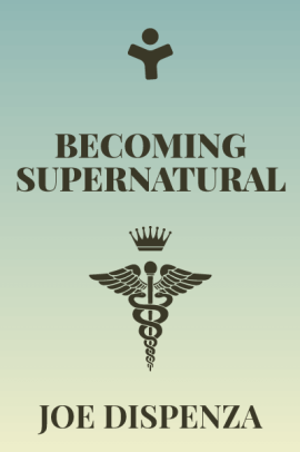 Becoming Supernatural: How Common People Are Doing the Uncommon