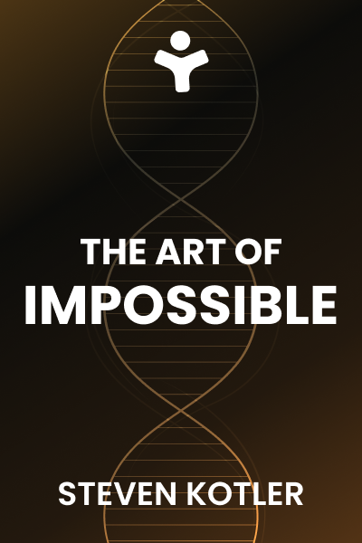 The Art of Impossible: A Peak Performance Primer