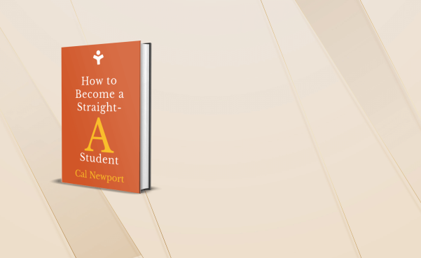 How to Become a Straight-A Student