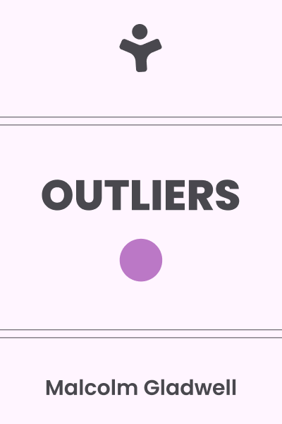 Outliers: The Story of Success